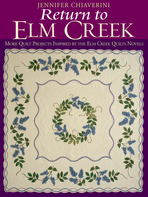 Title details for Return to Elm Creek by Jennifer Chiaverini - Available
